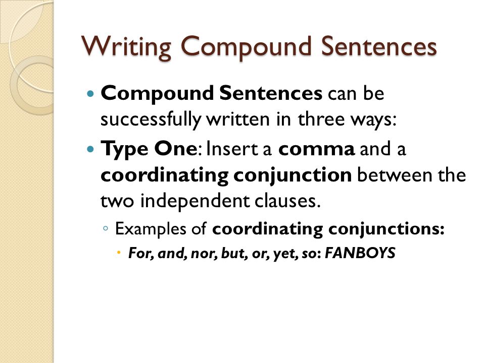 Write a compound sentence using nor